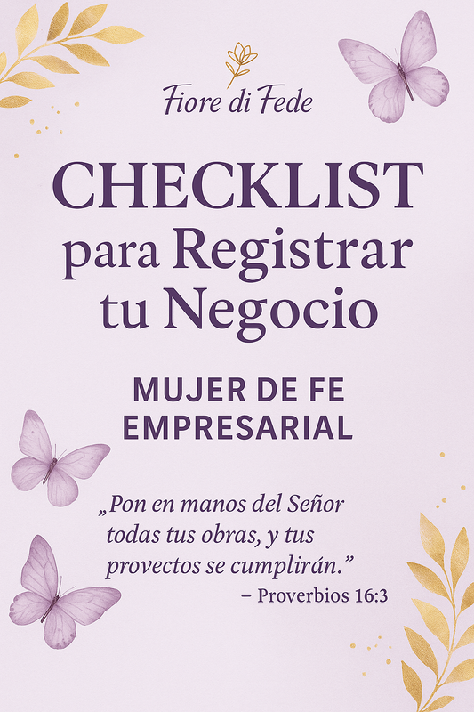 📋 Checklist para Registrar tu Negocio – Mujer de Fe Empresarial 🌸🦋✝️